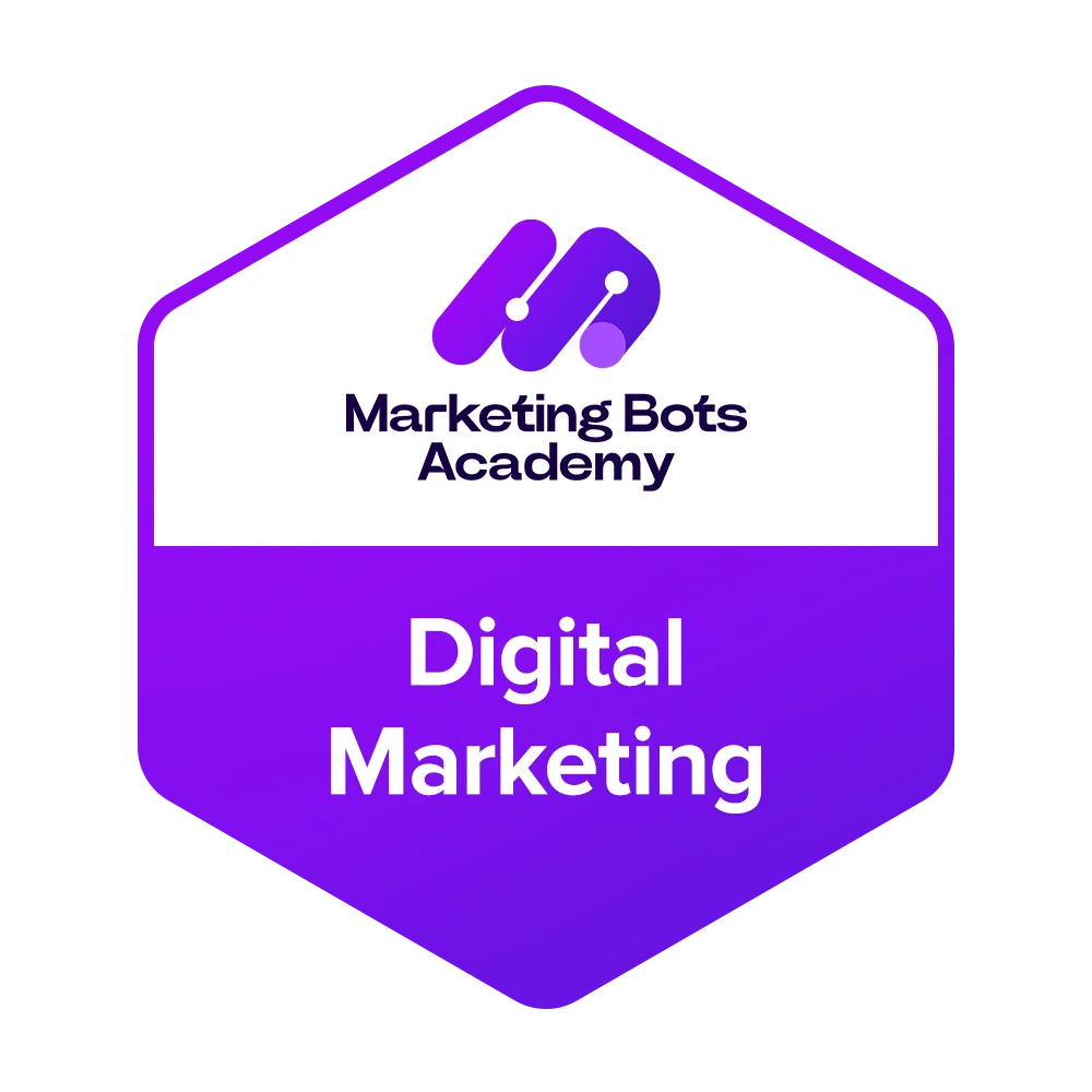 Digital Marketing certification badge by Marketing Bots Academy